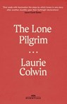 The Lone Pilgrim - Laurie Colwin - 9781474616010