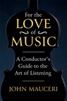 For the Love of Music - John Mauceri - 9781474618304