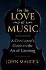 For the Love of Music - John Mauceri - 9781474618311