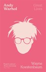 Andy Warhol - Wayne Koestenbaum - 9781474620161