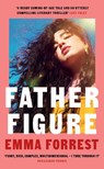 Father Figure - Emma Forrest - 9781474620598