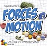 Experiments in Forces and Motion with Toys and Everyday Stuff - SOHN,  Emily - 9781474703543