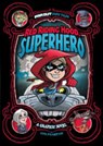 Red Riding Hood, Superhero - Otis Frampton - 9781474710268