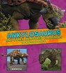 Ankylosaurus and Other Armored Dinosaurs - CLAY,  Kathryn - 9781474719377