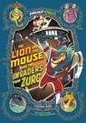 The Lion and the Mouse and the Invaders from Zurg - HARPER,  Benjamin - 9781474750325