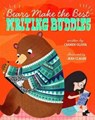 Bears Make the Best Writing Buddies - Carmen Oliver - 9781474793063
