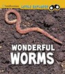 Wonderful Worms - Megan Cooley Peterson - 9781474794770