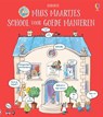 Muis Maartjes school voor goede manieren -  - 9781474944502