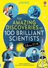 The Amazing Discoveries of 100 Brilliant Scientists - Abigail Wheatley ; Lan Cook ; Rob Lloyd Jones - 9781474950800