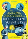 The Amazing Discoveries of 100 Brilliant Scientists - Abigail Wheatley ; Lan Cook ; Rob Lloyd Jones - 9781474950800