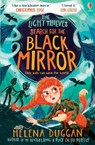 The Light Thieves: Search for the Black Mirror - Helena Duggan - 9781474991100