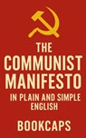 The Communist Manifesto in Plain and Simple English - Bookcaps - 9781475029178
