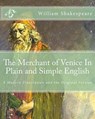 The Merchant of Venice In Plain and Simple English: A Modern Translation and the Original Version - Bookcaps - 9781475051322