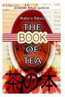 The Book of Tea - KAKUZO,  Okakura - 9781475173727