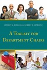 A Toolkit for Department Chairs - Jeffrey L. Buller ; Robert E. Cipriano - 9781475814194