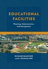Educational Facilities - Richard Bauscher ; E. Michael Poe - 9781475830057
