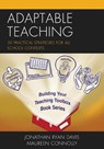Adaptable Teaching - Jonathan Ryan Davis ; Maureen Connolly - 9781475849738