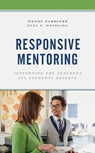 Responsive Mentoring - Wendy Gardiner ; Nina F. Weisling - 9781475851373