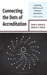 Connecting the Dots of Accreditation - Barry R. Groves ; Marilyn S. George - 9781475874839
