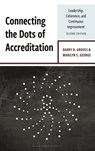 Connecting the Dots of Accreditation - Barry R. Groves ; Marilyn S. George - 9781475874846