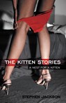 The Kitten Stories - Stephen Jackson - 9781475969030