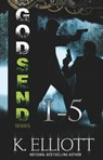 Godsend Series 1 - 5 - K Elliott - 9781476083797