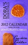 Dora's Essentials - Books, Blogs & Smiles #2 - Pandora Poikilos - 9781476107745