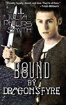 Bound by Dragonsfyre - Julia Phillips Smith - 9781476183916