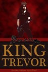 King Trevor - Susan Helene Gottfried - 9781476201702