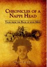 Chronicles of a Nappi Head - Michael Paul Fuller - 9781476206820