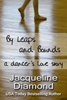 By Leaps and Bounds - Jacqueline Diamond - 9781476211558