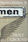Holy Ground - Steven Mohan, Jr. - 9781476296913