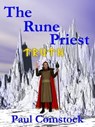 The Rune Priest - Paul Comstock - 9781476374857