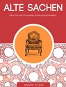 “Alte Sachen”: From The Life Of An Arab Scrap Dealer In Israel - A Middle East Short Story - André Klein - 9781476460222
