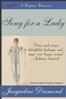 Song for a Lady: A Regency Romance - Jacqueline Diamond - 9781476460789