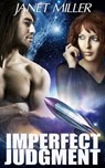 Imperfect Judgment - Janet Miller - 9781476468877