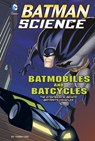 BATMOBILES & BATCYCLES - Tammy Enz - 9781476539409