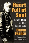 Heart Full of Soul - David French - 9781476680118
