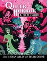 Queer Horror - Sean Abley ; Tyler Doupe - 9781476690278