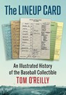 The Lineup Card - Tom O'Reilly - 9781476691602