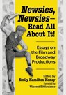 Newsies, Newsies--Read All About It! - Emily Hamilton-Honey - 9781476691787