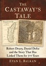The Castaway's Tale - Evan Balkan - 9781476692555