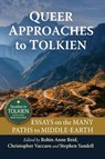 Queer Approaches to Tolkien - Robin Anne Reid ; Christopher Vaccaro ; Stephen Yandell - 9781476694627