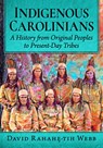 Indigenous Carolinians - Webb - 9781476697277