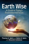 Earth Wise - Thomas G. Spiro ; Helen H. Spiro ; Alexandra Soldatova - 9781476698083