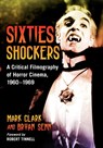 Sixties Shockers - Mark Clark ; Bryan Senn - 9781476698854