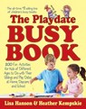 Playdate Busy Book - Lisa Hanson ; Heather Kempskie - 9781476701431