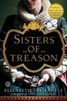 Sisters of Treason - Elizabeth Fremantle - 9781476703107