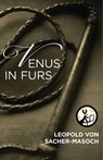 Venus in Furs - Leopold von Sacher-Masoch - 9781476705576