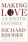 Making Love - Richard Rhodes - 9781476709574